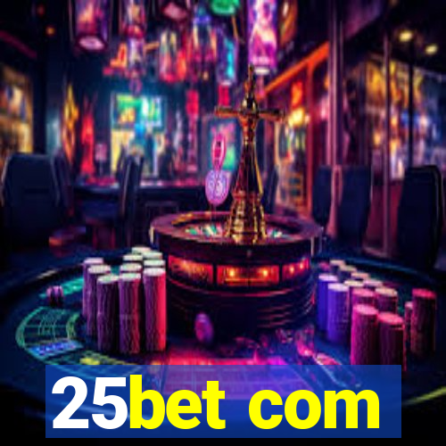 25bet com